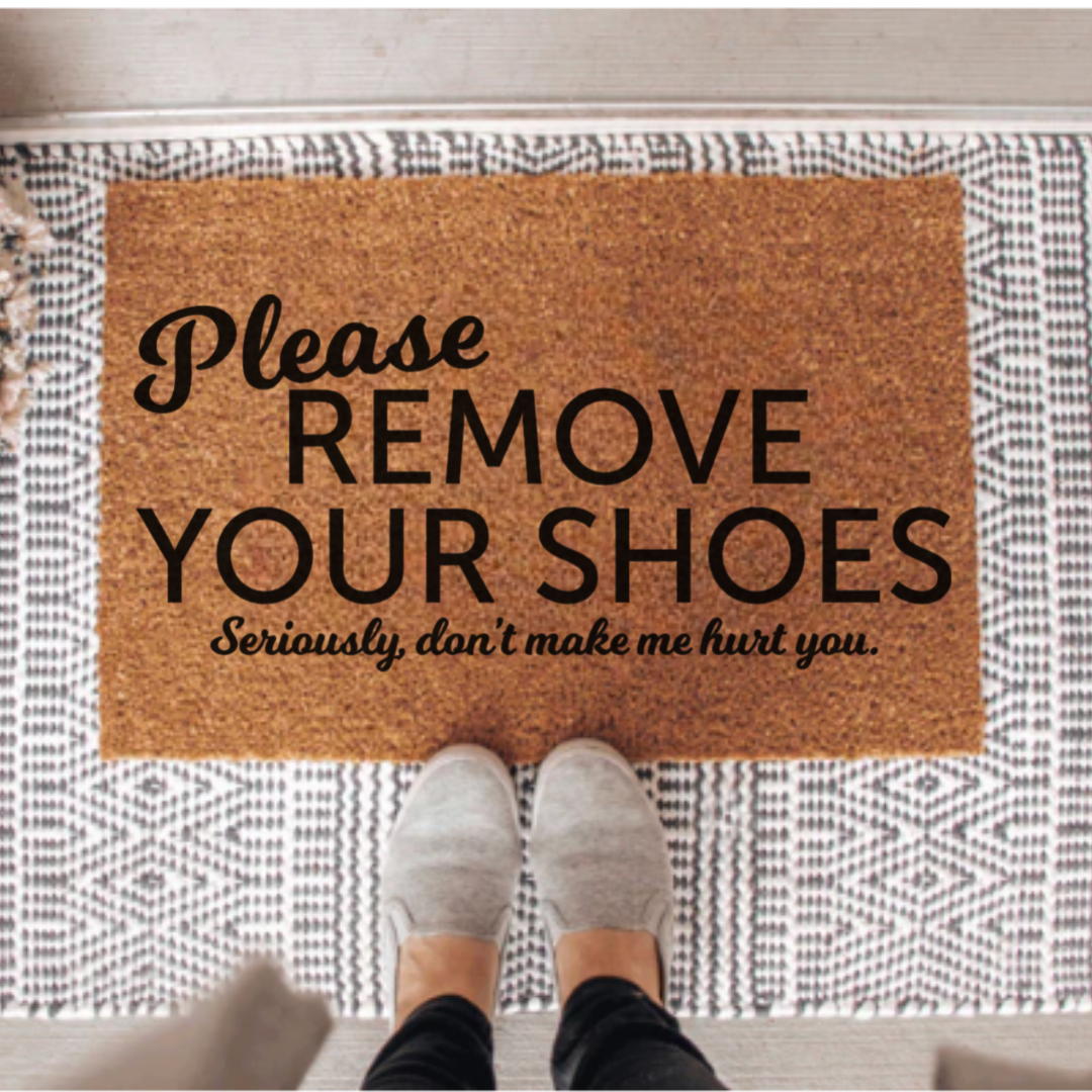 Please Remove Your Shoes