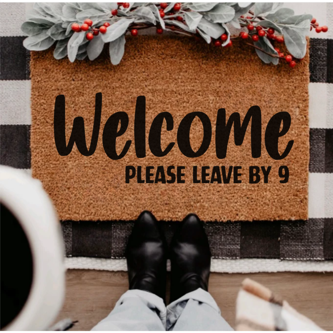Leave by 9 Doormat