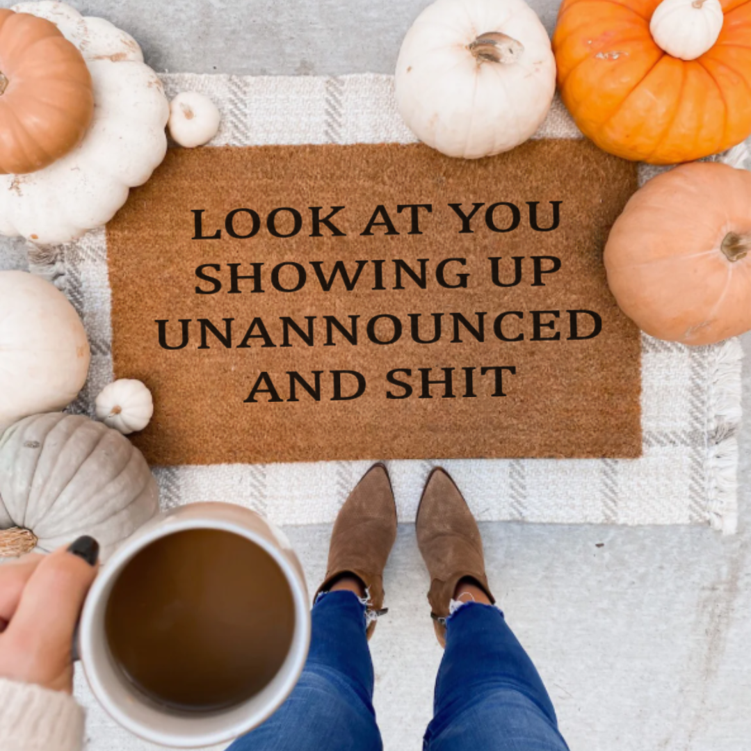 Showing Up Unannounced