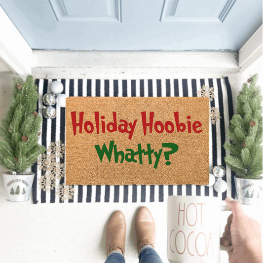 Holiday Hoobie Whatty?