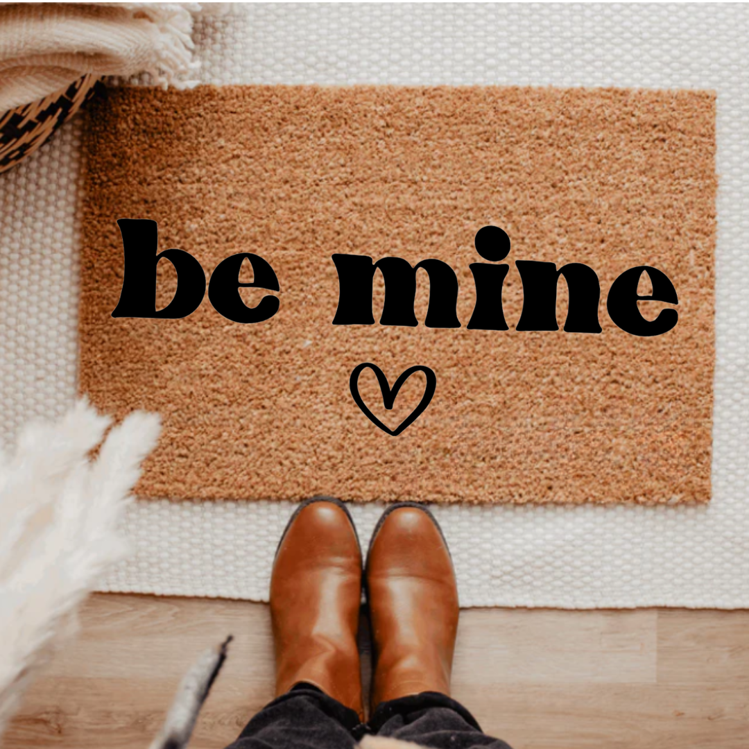 be mine